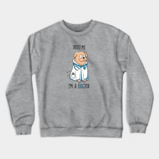 Doctor - Dogtor Crewneck Sweatshirt